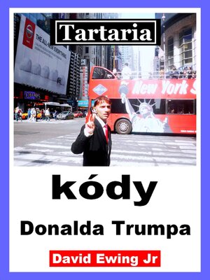 cover image of Tartaria--kódy Donalda Trumpa